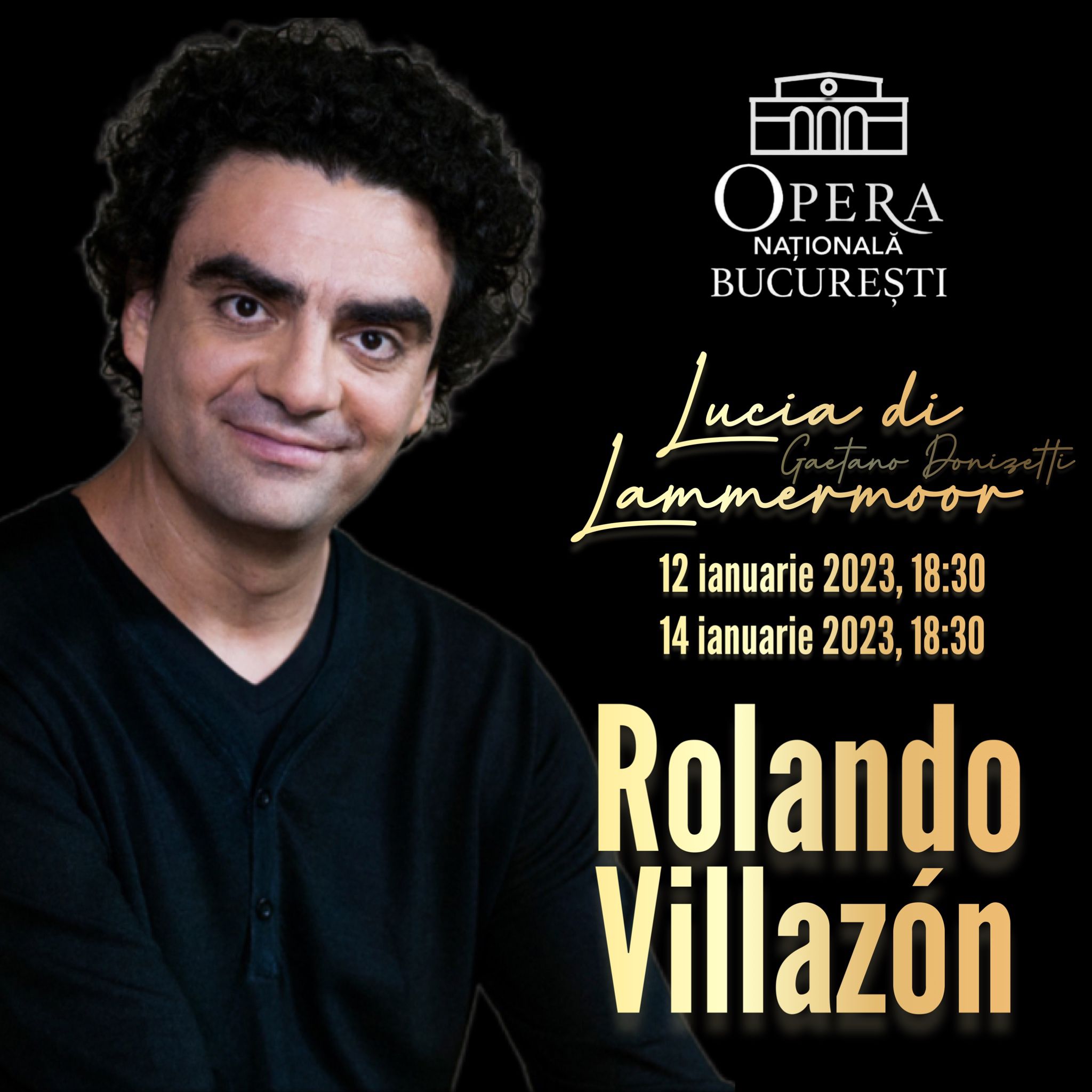 Rolando Villazón, prima data in Romania pe scena Operei Nationale Bucuresti